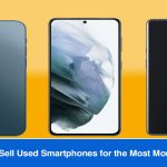 Best Place to Sell Used Smartphones for the Most Money