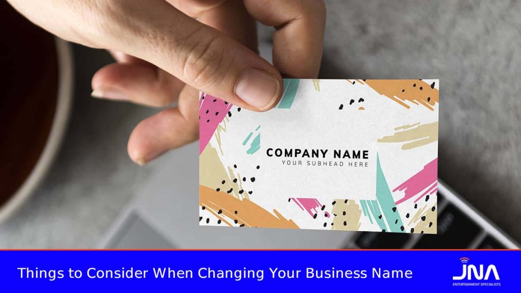 Things to Consider When Changing Your Business Name