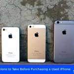 Precautions to Take Before Purchasing a Used iPhone